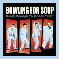 #bowling For Soup Drunk Enough To Dance Tour 2022 Classic Tee | Teevron
