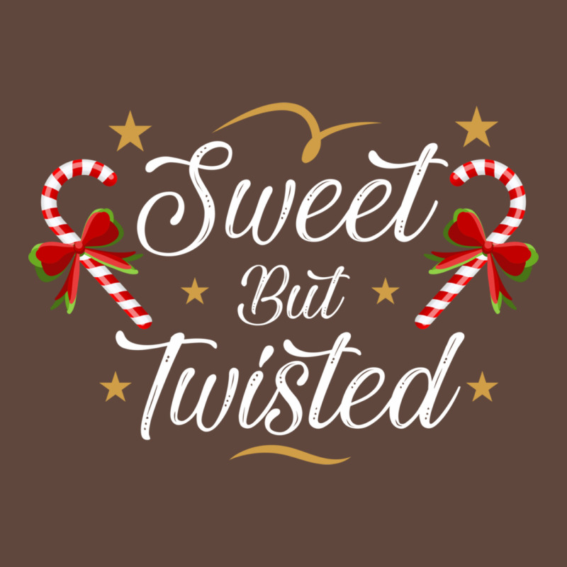 Sweet But Twisted Candy Cane Christmas Humor Funny And Cute Gifts For Classic Tee by linhVisuals | Teevron