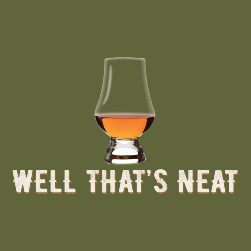 That's Neat Whiskey Funny Saying Classic Tee by linhVisuals | Teevron