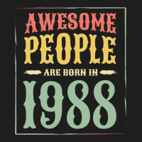 Vintage 1988 Awesome People Are Born In 1988 31st Birthday Gift For Me Classic Tee | Teevron