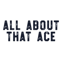 all about that ace funny volleyball t shirt team serve gift | Teevron