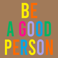 Be A Good Person Classic Tee | Teevron