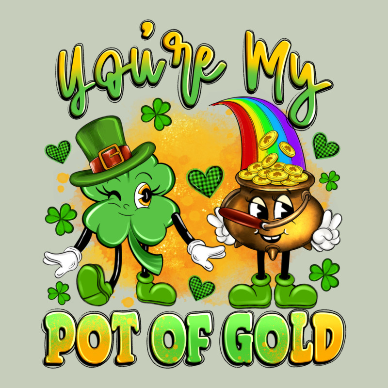 You're My Pot Of Gold Ladies Tee by Artiststas | Teevron