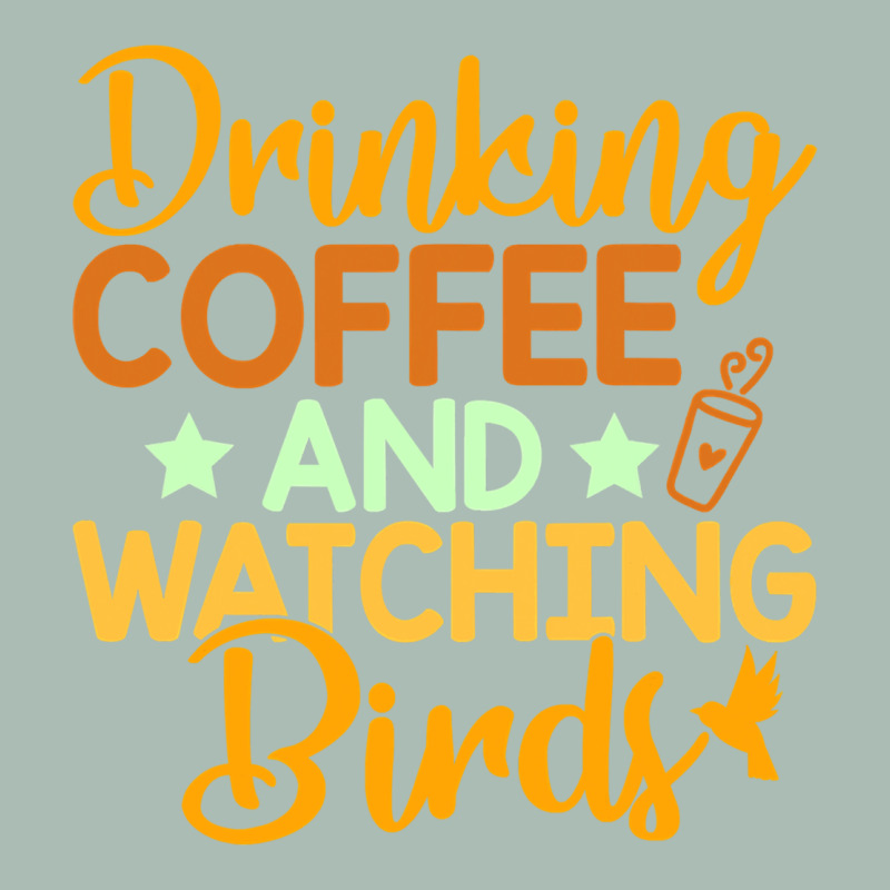Drinking Coffee Watching Birds Funny Classic Tee by linhVisuals | Teevron