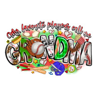 my favorite platers call me grandma baseball | Teevron