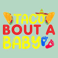 Taco Bout A Baby Pregnancy Announcement Cinco De Mayo Party T Shirt Classic Tee | Teevron