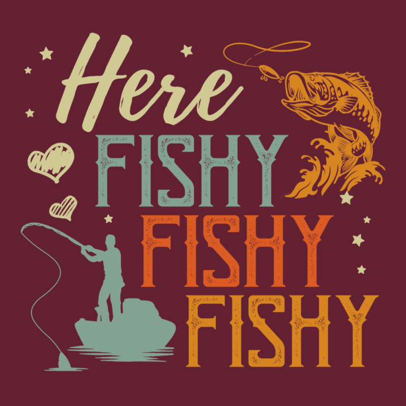 Here Fishy Fishy Fishy Fishing Lovers Gifts Classic Tee by linhVisuals | Teevron