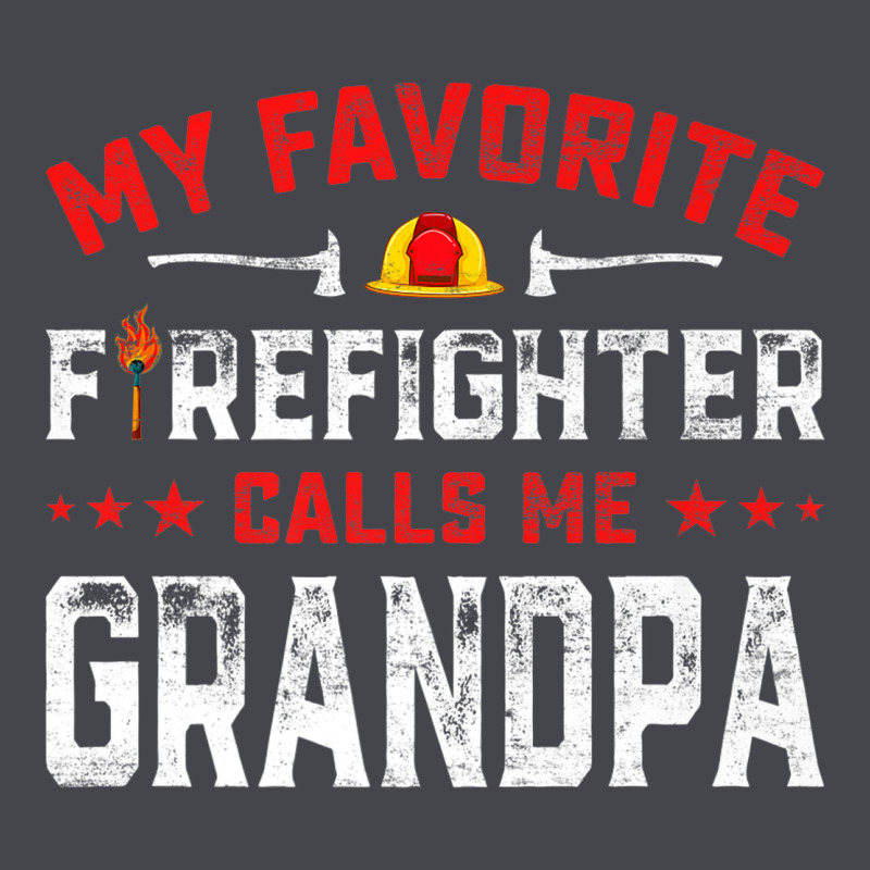 Mens Father's Day My Favorite Firefighter Calls Me Grandpa Premium Classic Tee by linhVisuals | Teevron