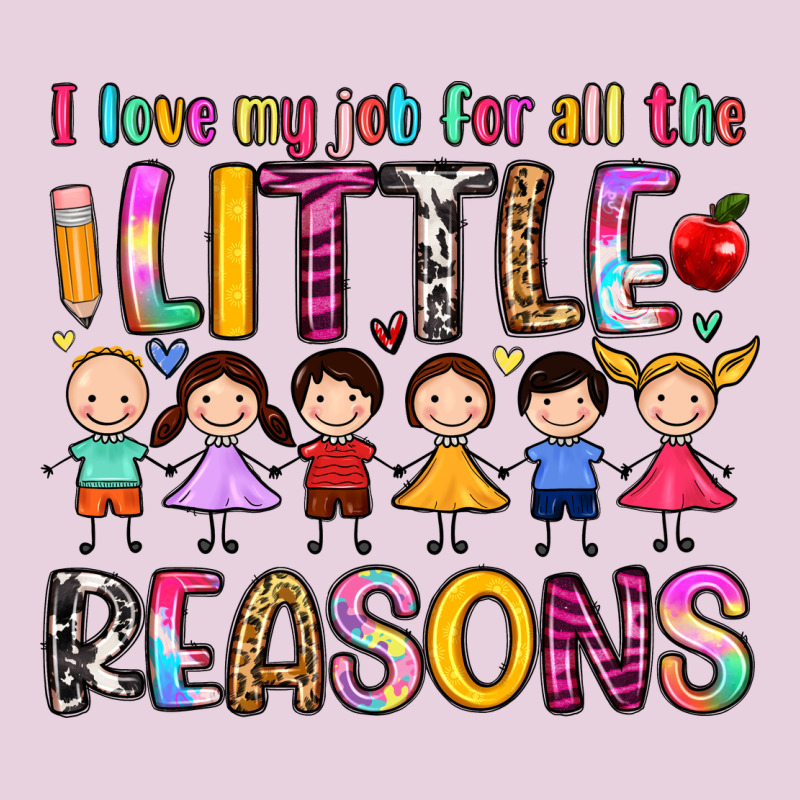 I Love My Job For All The Little Reasons Ladies Tee by Artiststas | Teevron