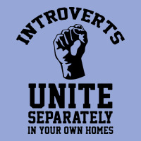 Introverts Unite Classic Tee | Teevron