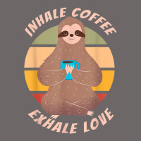 Inhale Coffee Exhale Love Sloth Namaste Yoga Lover Classic Tee | Teevron