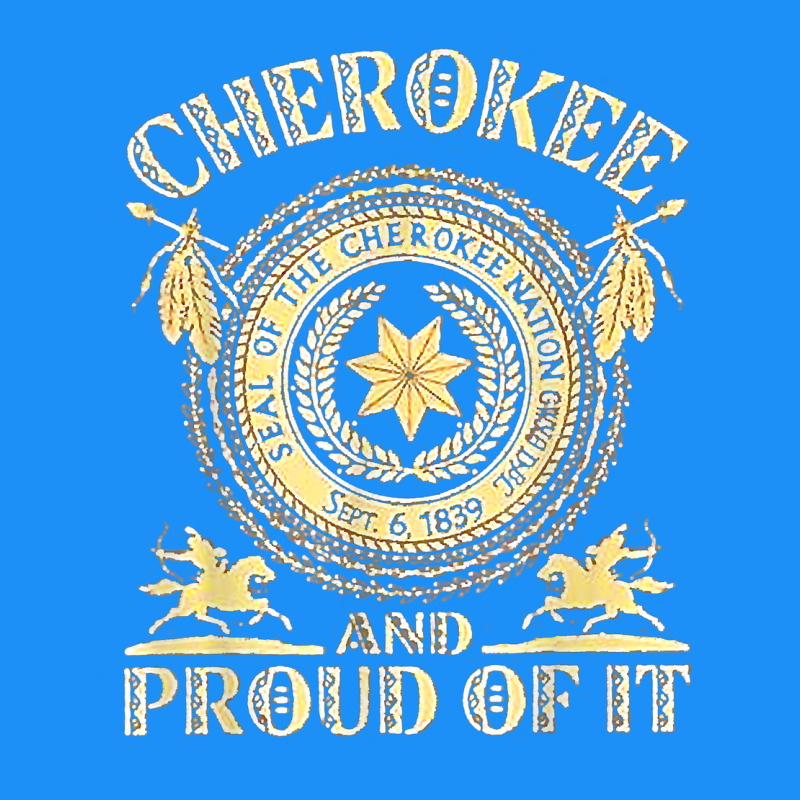 Cherokee Native American And Proud Of T Shirt Classic Tee by linhVisuals | Teevron