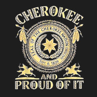 Cherokee Native American And Proud Of T Shirt Classic Tee | Teevron