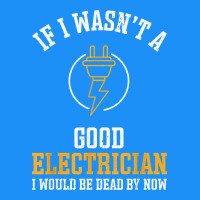 Electrician Gifts For Men & Funny Electrical Design T Shirt Classic Tee | Teevron