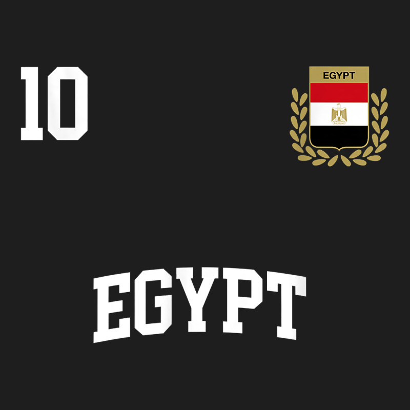 Egypt Team Sports Number 10 Soccer Egyptian Flag T Shirt Classic Tee by linhVisuals | Teevron