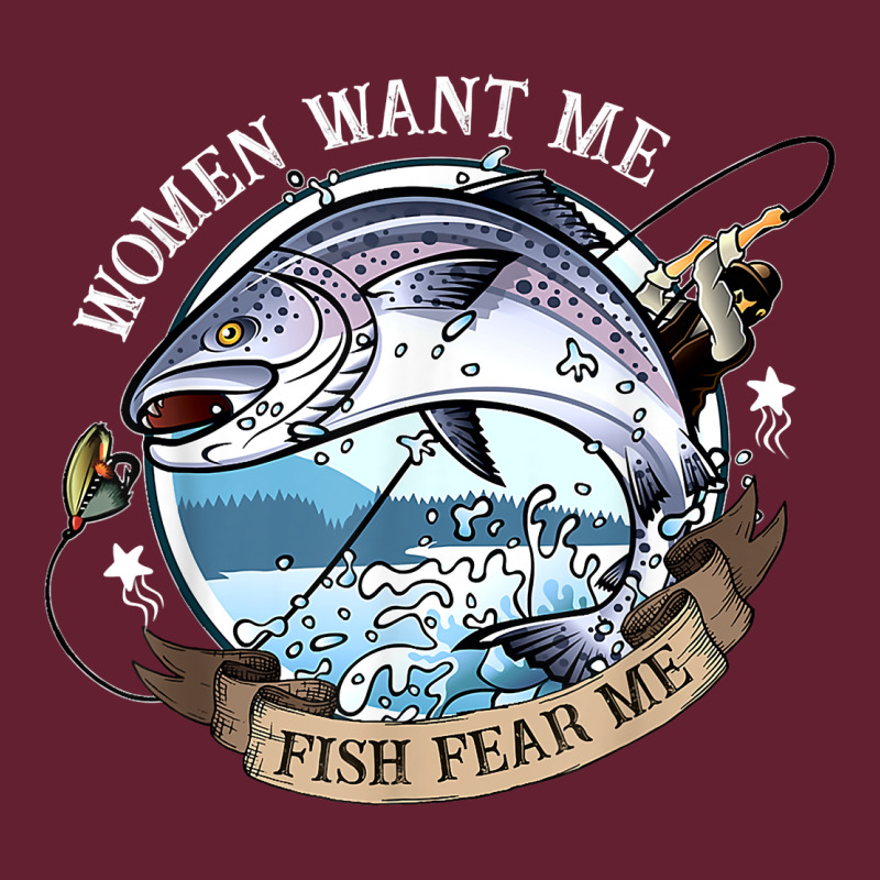 Funny Women Want Me, Fish Fishing Fear T Shirt Classic Tee by linhVisuals | Teevron