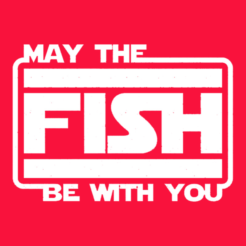 May The Fish Be With You Fishing3 Classic Tee by linhVisuals | Teevron