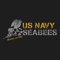 Us Navy Seabees We Build, We Fight Us Navy Sweatshirt Classic Tee | Teevron
