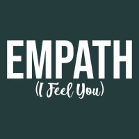 Empath I Feel You Gift For Empathetic Person Empathy Pullover Hoodie Classic Tee | Teevron