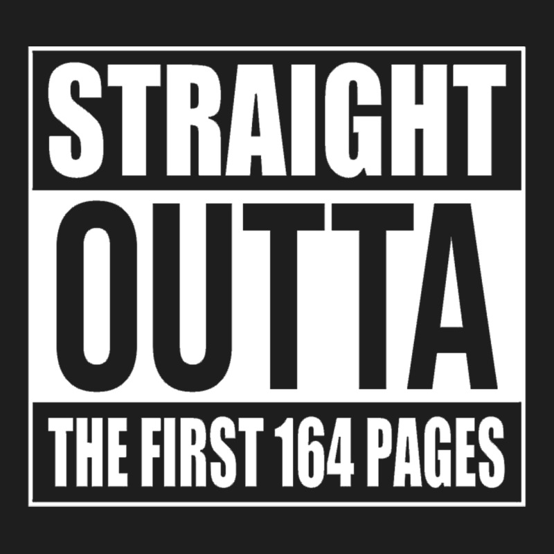 Straight Outta The First 164 Pages Classic Tee by linhVisuals | Teevron