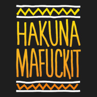 Hakuna Mafuckit [tb] Classic Tee | Teevron