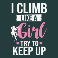 Climbing Climb Mountain Climbing Like A Girl 345 Climb Climbing Lover Classic Tee | Teevron
