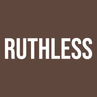 Ruthless Sweatshirt Classic Tee | Teevron