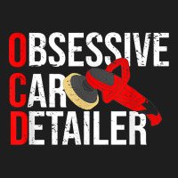 Funny Obessive Car Detailer For Car Detailing T Shirt Classic Tee | Teevron
