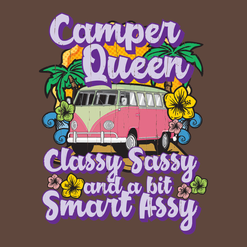 Camp Camping Camper Queen Classy Sassy And A Bit Smart Assycamper Camp Classic Tee by linhVisuals | Teevron
