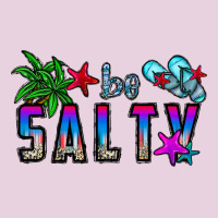 Be Salty Ladies Tee | Teevron