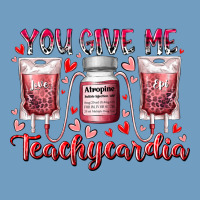 You Give Me Teachcardia Urban Heavy Tee | Teevron