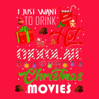 I Just Want To Drink Hot Chocolate Watch Christmas Movies Premium Classic Tee | Teevron