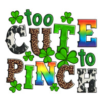 st patricks too cute to pinch | Teevron