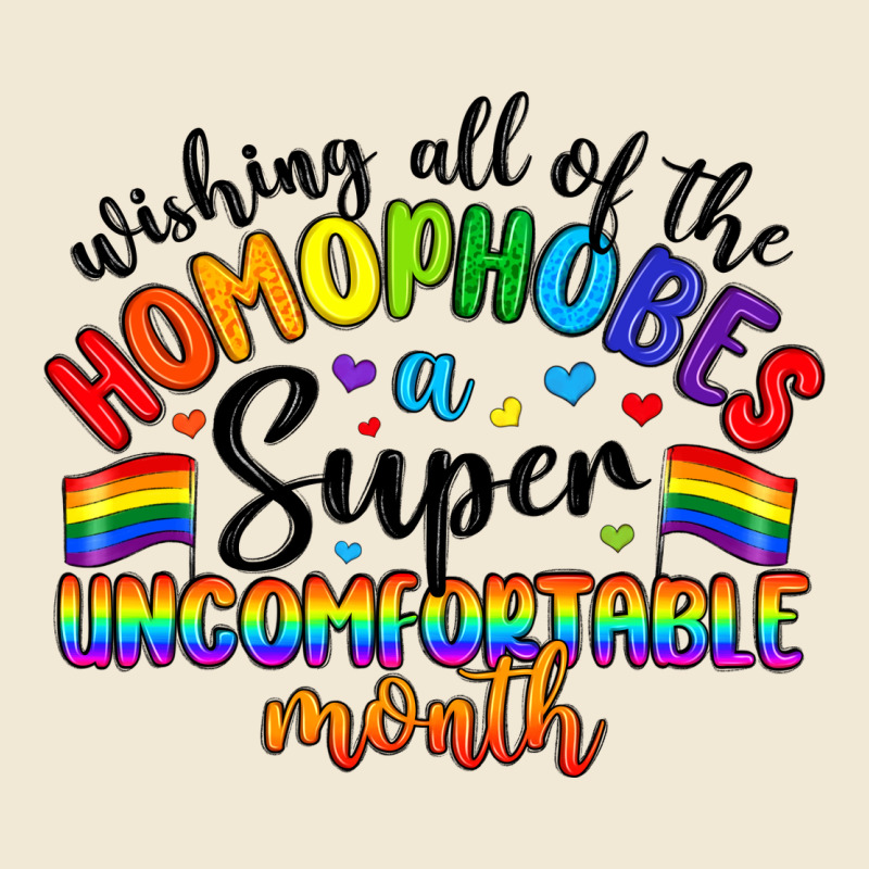Wishing All Of The Homophobes Uncomfortable Month Ladies Tee by Artiststas | Teevron