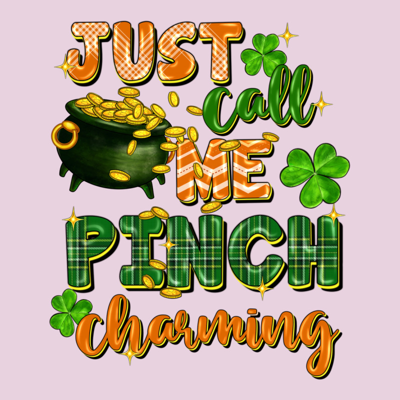 Just Call Me Pinch Charming St. Patricks Day Classic Tee by FaDigitalArtStudio | Teevron