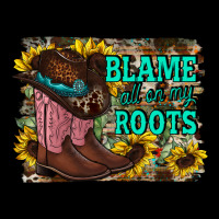 Blame All On My Roots Ladies Tee | Teevron