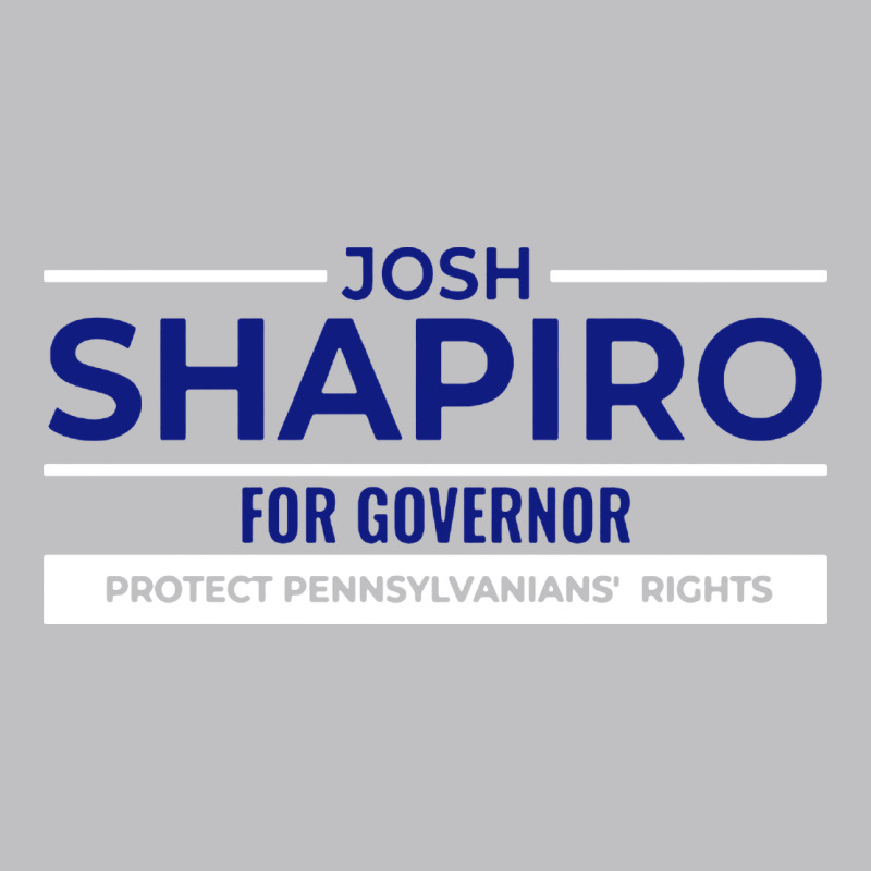Josh Shapiro For Governor Classic Tee by maiPhamDesign | Teevron