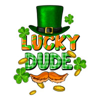 lucky dude St. Patricks Day | Teevron