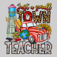 Just A Small Town Teacher Premium Tee | Teevron