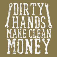 Dirty Hands Make Clean Money T Shirt Wrench Mechanic Gift Premium Hoodie | Teevron