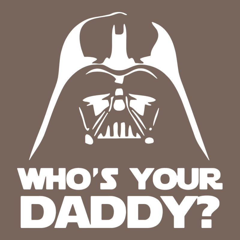 Darth Vader Who's Your Daddy Premium Hoodie by SnappyArt | Teevron