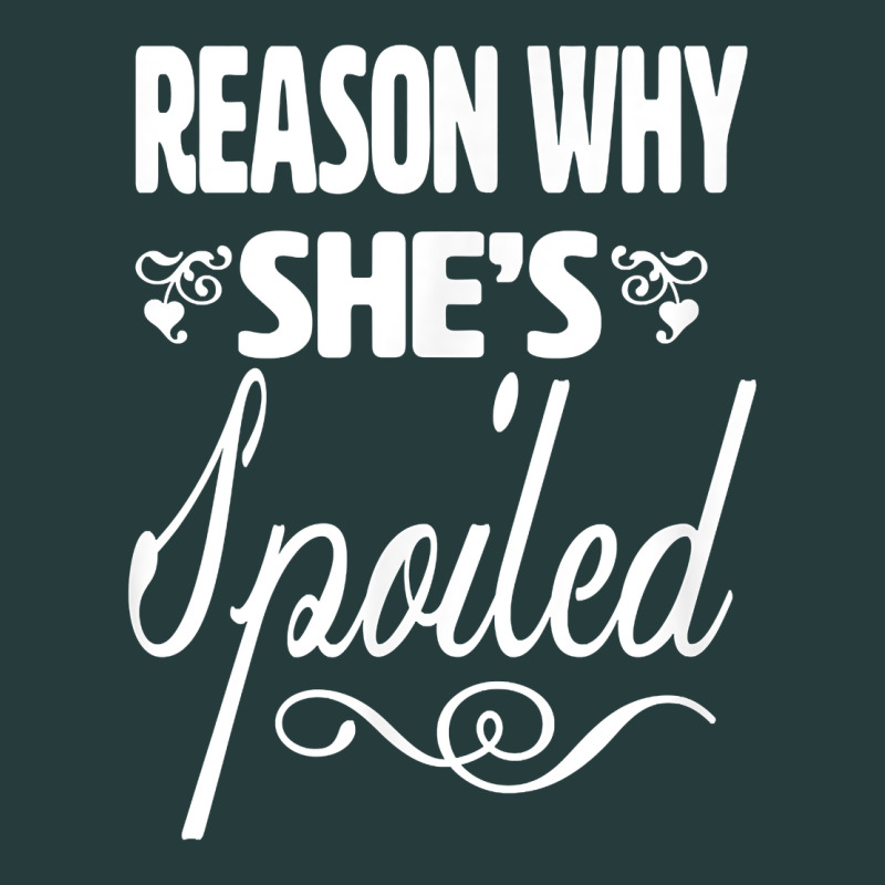 The Reason She Is Spoiled Couples Matching Set Valentines T Shirt Premium Hoodie by SnappyArt | Teevron
