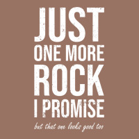 Rockhounds Gear Gift Just One More Rock Funny Rockhounding Premium Hoodie | Teevron