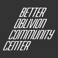 Better Oblivion Community Center | Teevron