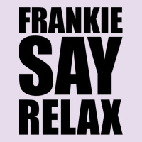 Frankie Say Relax Essential Premium Hoodie | Teevron