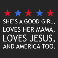 She's A Good Girl, She's Loves Her Mama, Loves Jesus T Shirt Premium Hoodie | Teevron