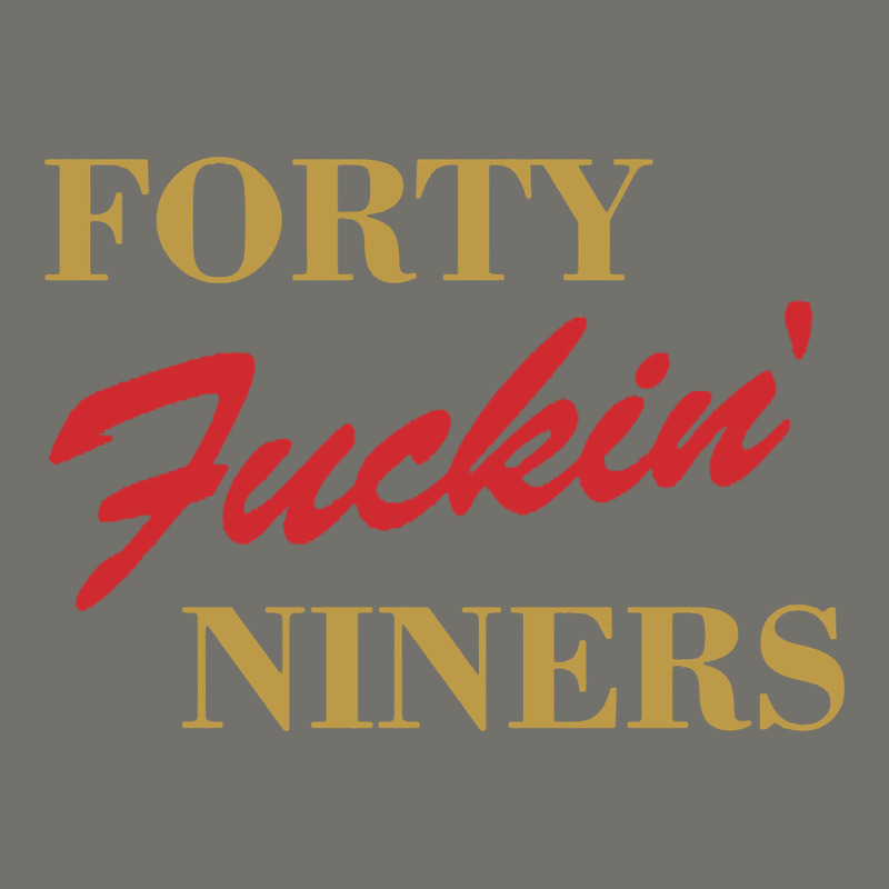 Forty Fvckin' Niners Premium Hoodie by ArtMosaic | Teevron