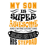 My Son Is Super Awesome His Stepdad | Teevron