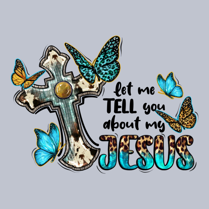 Let Me Tell You About My Jesus Premium Hoodie by BarkalooDesign | Teevron
