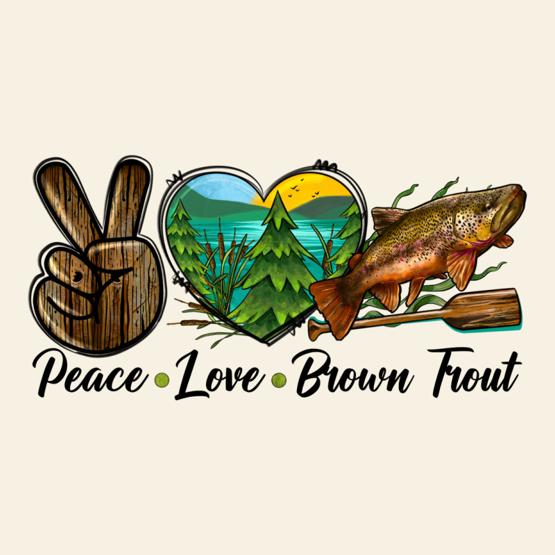 Peace Love Brown Trout Vintage Tee by LillyAllenDesigns | Teevron